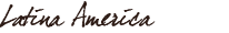 Latina America